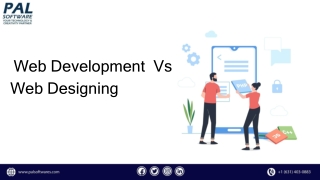 Web Developent  Vs Web Designing