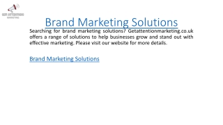 Brand Marketing Solutions  Getattentionmarketing.co.uk