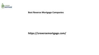 Best Reverse Mortgage Companies Zreversemortgage.com..