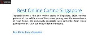 Best Online Casino Singapore Topbet888.com