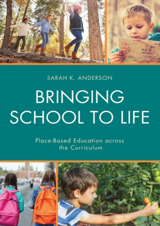 ePUB  Bringing School to Life Place Based Education Across the Curriculum