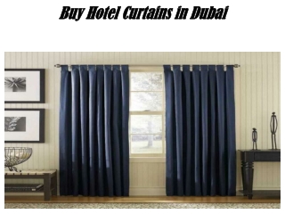 Buy Hotel Curtains in Dubai