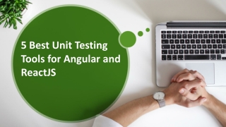 Best Unit Testing Tools for Angular and ReactJS