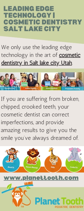 Leading Edge Technology  Cosmetic Dentistry Salt Lake City