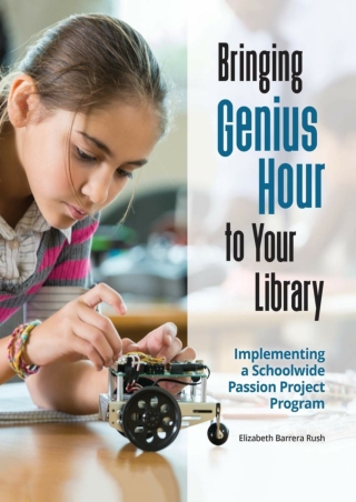 READ  Bringing Genius Hour to Your Library Implementing a Schoolwide