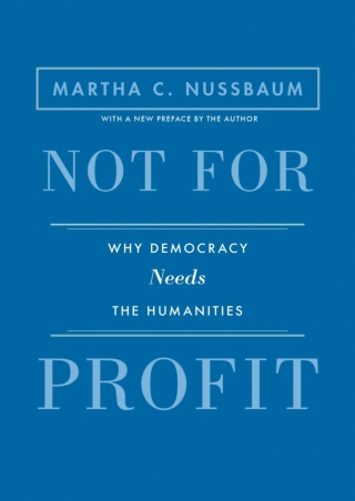 ePUB  Not for Profit Why Democracy Needs the Humanities  Updated Edition