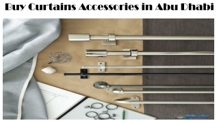 Buy Curtains Accessories in Abu Dhabi