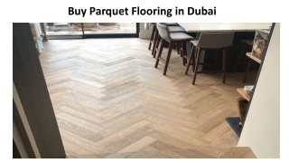 Buy Parquet Flooring in Dubai
