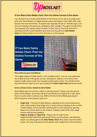 If You Want Satta Matka Chart Then Go Online Format of the Game