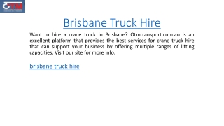 Brisbane Truck Hire Otmtransport.com.au