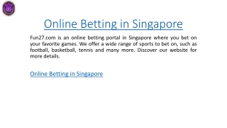 Online Betting in Singapore  Fun27.com