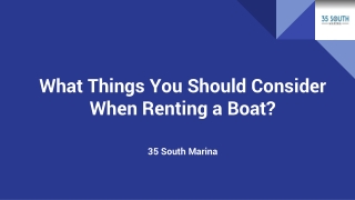 What Things You Should Consider When Renting a Boat