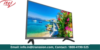 Itel Release Best Android TVs In India Price, Details