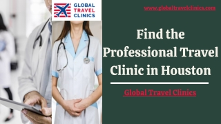 Find the Professional Travel Clinic in Houston - Global Travel Clinics
