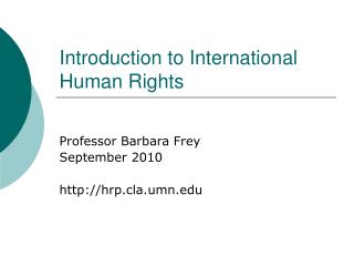 Introduction to International Human Rights