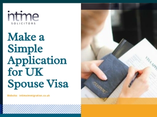 Make a Simple Application for UK Spouse Visa