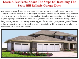 Learn A Few Facts About The Steps Of Installing The Scott Hill Reliable Garage Door