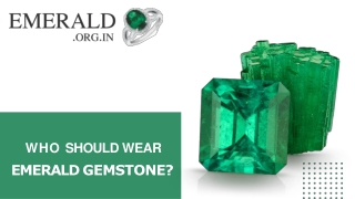 Who Should Wear Emerald Gemstone?