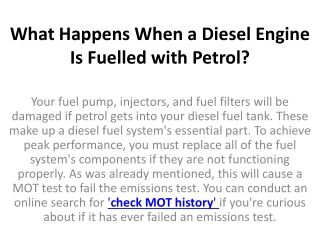 What Happens When a Diesel Engine Is Fuelled with Petrol?