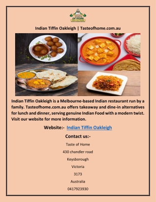 Indian Tiffin Oakleigh | Tasteofhome.com.au