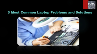 Laptop Problems and Solutions: 3 Most Common Issues