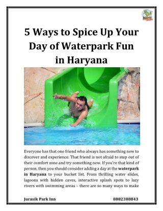 5 Ways to Spice Up Your Day of Waterpark Fun in Haryana