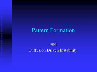 Pattern Formation
