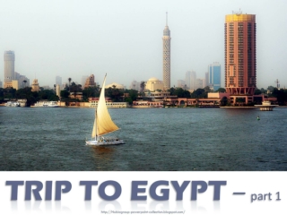 Trip to EGYPT (part 1) - [Cairo and around]