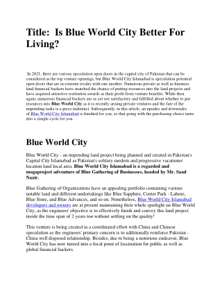 Is Blue World City Better For Living