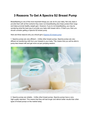 3 Reasons To Get A Spectra S2 Breast Pump