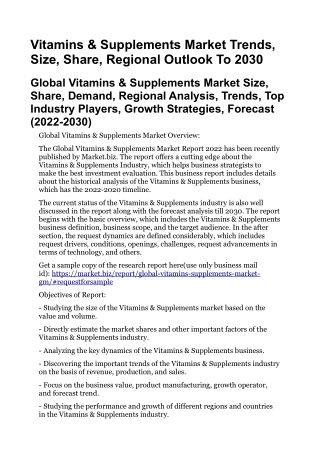 Vitamins & Supplements Market Trends, Size, Share, Regional Outlook To 2030