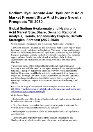 Sodium Hyaluronate And Hyaluronic Acid Market Present State And Future Growth Pr