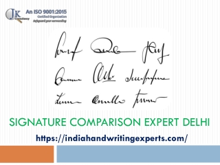 Signature Comparison Expert Delhi - India Handwriting Expert