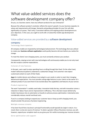 What value-added services does the software development company offer?