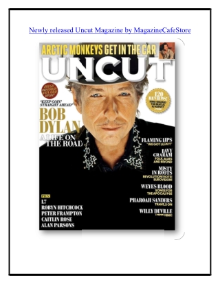 Newly released Uncut Magazine by MagazineCafeStore