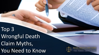 Top 3 Wrongful Death Claim Myths, You Need to Know