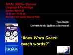 Tom Cobb Universit du Qu bec Montr al Does Word Coach coach words