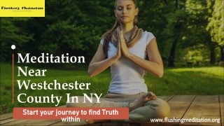 Meditation Near Westchester County In NY