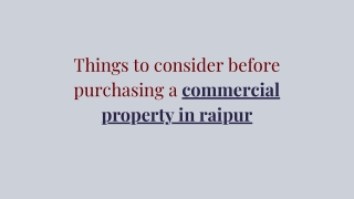 Things to consider before purchasing a commercial property in raipur
