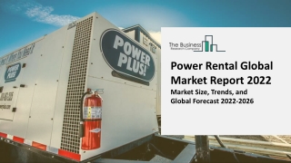 Power Rental Market Trends, Segmentation, Demand, Industry Growth And Expansion