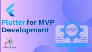 Flutter for MVP Development