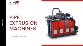 Pipe Extrusion Machines