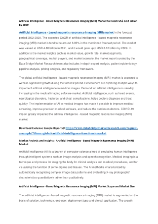 Artificial Intelligence - Based Magnetic Resonance Imaging (MRI) Market to Reach US 8.12 Billion by 2029