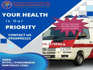 Panchmukhi North East Ambulance Service in Guwahati