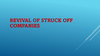 Revival of Struck Off Companies