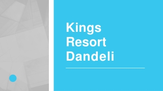One of the best resort in Dandeli-Kings Resort Dandeli