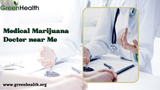 The Best Medical Marijuana Doctor near Me