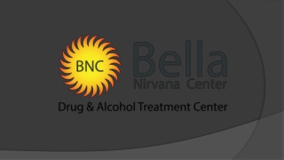 Bella Nirvana By - Detox rehab in sacramento