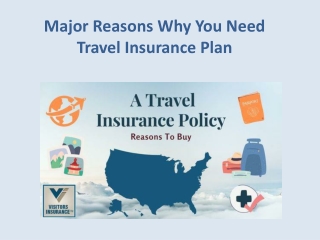 Major Reasons Why You Need Travel Insurance Plan