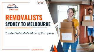 Removalists Sydney to Melbourne | Interstate Removalists